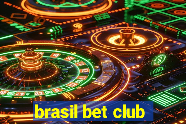 brasil bet club